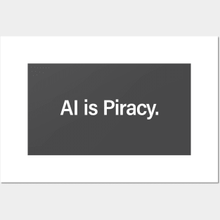 AI is Piracy Posters and Art